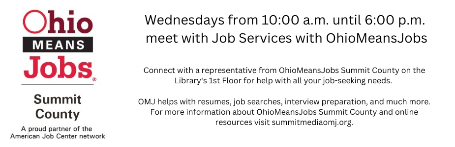 OhioMeansJobs at the Library Wednesdays 10 am - 6 pm